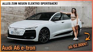 Audi A6 e-tron (2024) Alles zum NEUEN Elektro Sportback ab 62.800€! Fahrbericht | Review | Test