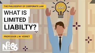 What is Limited Liability? [No. 86]