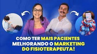 Aprenda a captar mais pacientes com o Instagram na Fisioterapia! - #11 com João Mendes