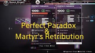 Destiny 2 focusing 99 Engrams for god roll perfect paradox and Martyr's retribution