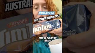 TIMTAM SLAM!  AUSTRALIAN CITIZEN TEST! Haha