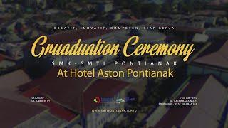 Graduation Ceremony SMK-SMTI Pontianak '51 (Teaser)