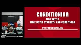 "Conditioning Lecture Preview" - Mike Boyle (2023 MBSC Thrive Summit