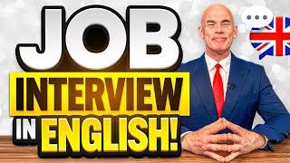 JOB INTERVIEW CONVERSATION IN ENGLISH! (How to PASS a JOB INTERVIEW) English Speaking Practice!