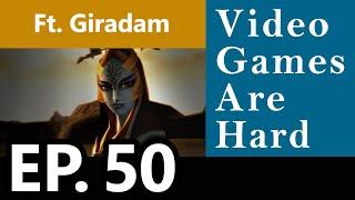 The Dream Finale ft. Giradam - Video Games Are Hard w/ Sid & Trey Ep. 50