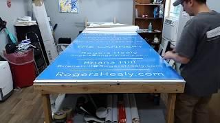 Applying 4'x8' Sign 3M Digital Print Vinyl to ACM