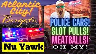 🟡 Atlantic City Borgata Hotel & Casino. Evacuation! Roads Closed! Slot Pull! & Meatballs! Fun Times!