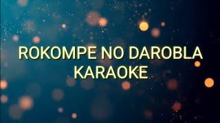 Mising Karaoke____ROKOMPE NO DAROBLA KARAOKE | mising super hit song 2020// H.K mishing Chennal//