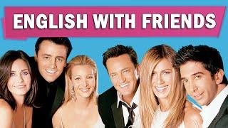 English with FRIENDS | Seasons 1-5 COMPILATION