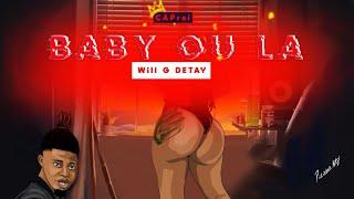 Baby Ou La (Will G Detay)