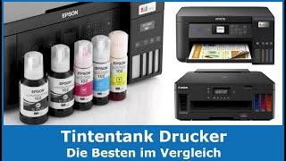 Beste Tintentank Drucker im Test Vergleich 2024  Epson EcoTank & Canon PIXMA Testsieger