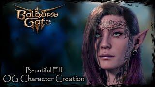 BALDUR'S GATE 3 || Beautiful Elf [Original Character #252] - Female Character Creation