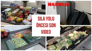 sıla yolu öncesi hazırlık | son video | son alışveriş | vlog | gurbetçi