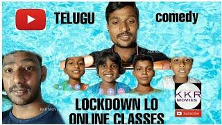 LOCKDOWN LO ONLINE CLASSES || KKR MOVIES || COMEDY