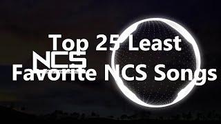 My Top 25 Least Favorite NCS Songs