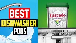 Top 5 Best Dishwasher Pods of 2023