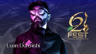 Luan Durmishi – Përsëritja | Fest 62 në RTSH