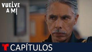 Vuelve a Mí | Capítulo 29: Andrés es ahora un Zepeda | Telemundo