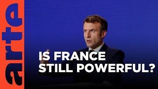 France: Still a Major Power? I ARTE.tv Documentary