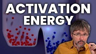 What IS activation energy, really?