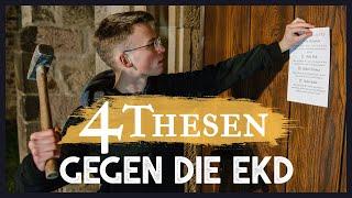 4 Thesen gegen die evangelische Kirche