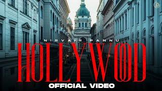 Hollywood - Nirvair Pannu (Official Video) Mxrci | Juke Dock