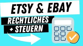 Etsy + Ebay Steuern, Gewerbeanmeldung, Steuerberater und Verpackungsgesetz