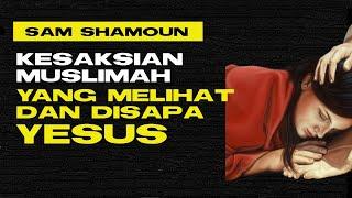 A Muslima Saw and Greeted Jesus - A Wonderful Testimony | Sam Shamoun - Indonesian Subtitles