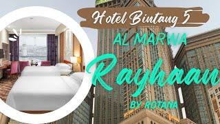 Umroh Hotel Bintang Lima Makkah / Al Marwa Rayhaan Hotel by Rotana