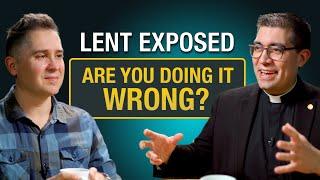 Lent EXPOSED: The Truth Most Catholics Miss!