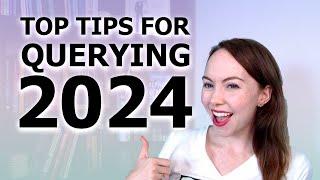 Top Tips for Authors Querying in 2024 | How to Query a Literary Agent | Querying Advice and How To