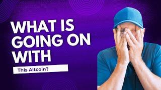 What is Going on with This Altcoin?