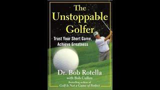 The Unstoppable Golfer - Audiobook by Dr Bob Rotella