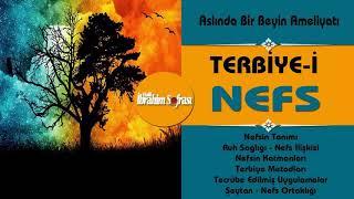 Terbiye-i Nefs  | #halilibrahimsofrası | İbrahim Soydan Erden