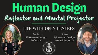 Let's chat Mental Projectors and Reflectors and share Steve's story in finding Human Design