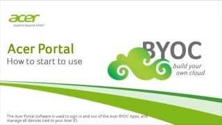 Acer Portal  -  How to start to use