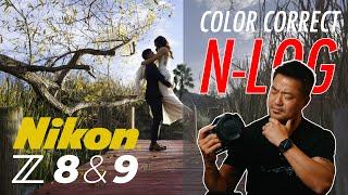 How to Color Correct N-LOG from Nikon Z8 & Z9 (Works on all LOG FLAT PROFILE)