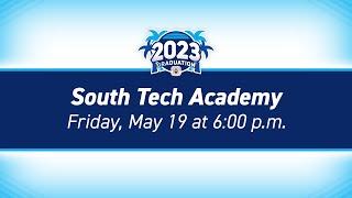 2023 South Tech Academy School Graduation