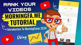 Best Online Tutorial: The Ultimate Introduction to MorningFame 2024