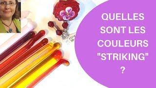 [VERRE] Quelles sont les couleurs Effetre qui "strikent" ?