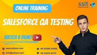 Salesforce QA Testing Online Training Demo @ 07/11/2024