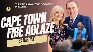 The Kings and Queens of Gospel present Cape Town Ablaze (Sat)