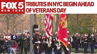 Tributes in NYC begin ahead of Veterans Day