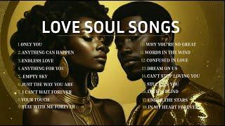   Best R&B  Soul Love Romantic Songs /Playlist