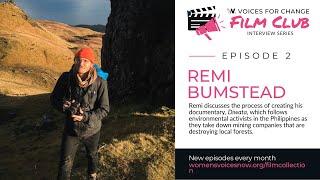 Voice for Change Film Club: "Diwata" with Remi Bumstead, Episode 2