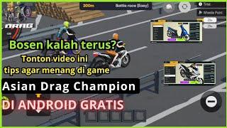 Pemula wajib tau!!! Tips Cara agar bisa menang di game Asian Drag Champion #motorbike #viral