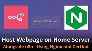 How to Set Up a Simple HTML Website with Nginx (with or without n8n) on a Home Server