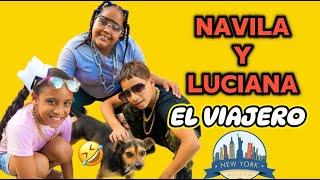 LLEGA EL VIAJERO NAVILA Y LUCIANA