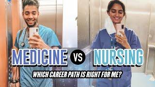 Nursing vs Medicine: Which Career is right for me? w/@Kiran.Morjaria​