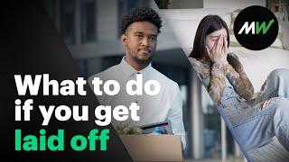 Got laid off? Here's what to do next | Explainomics